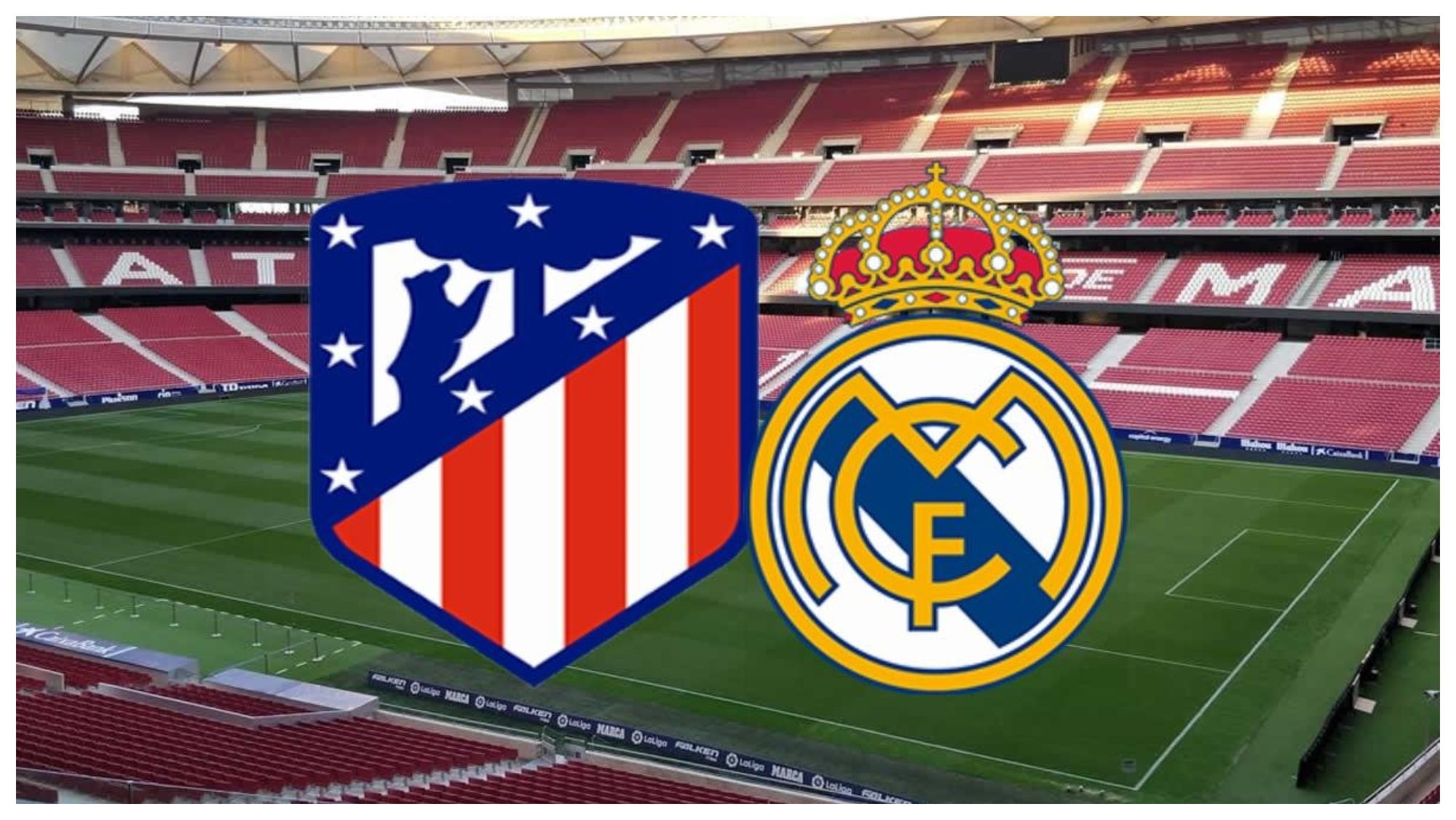 Dónde ver Atlético Real Madridhora y canal de TV del derbi de LaLiga