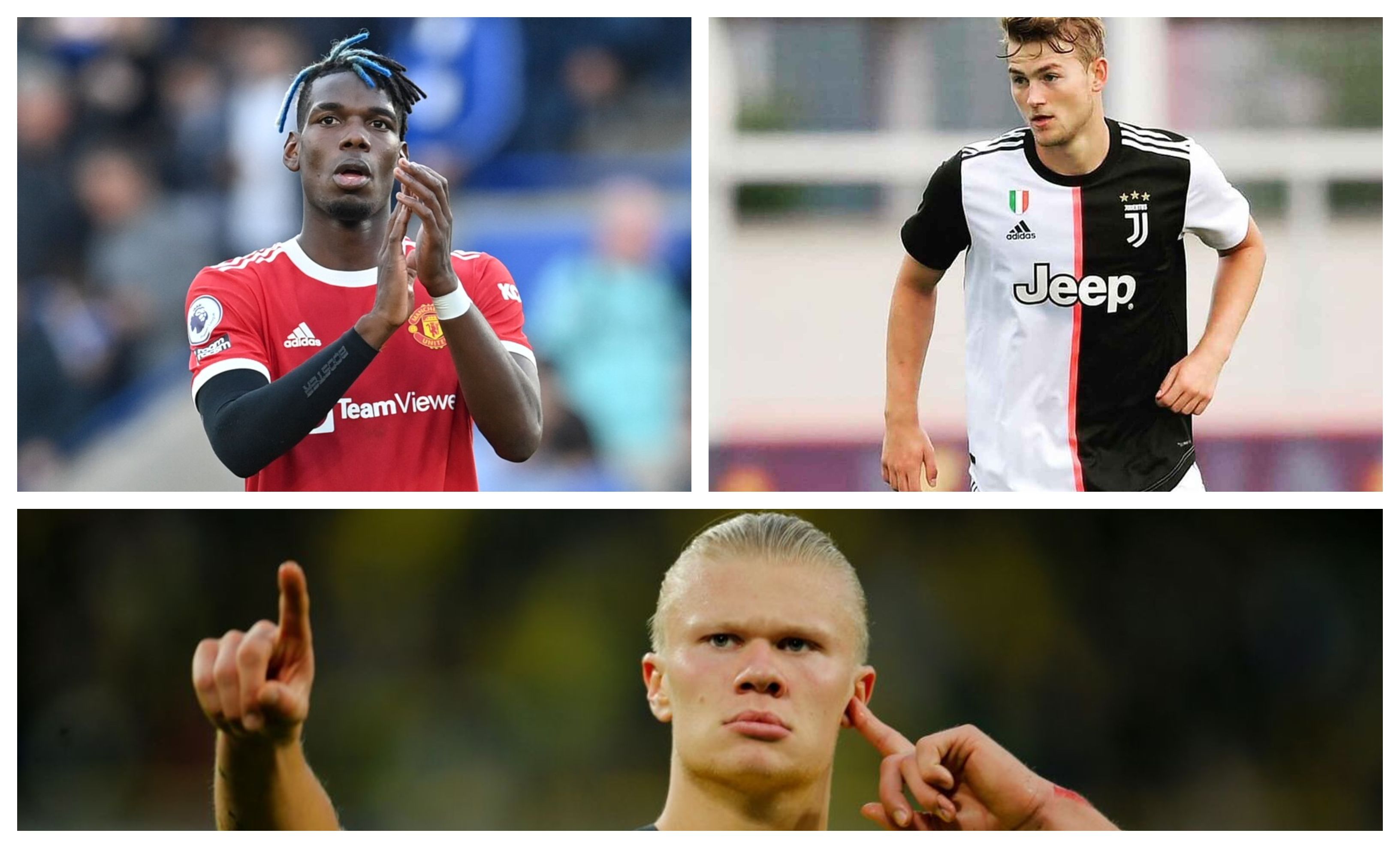 Haaland, Pogba y De Ligt
