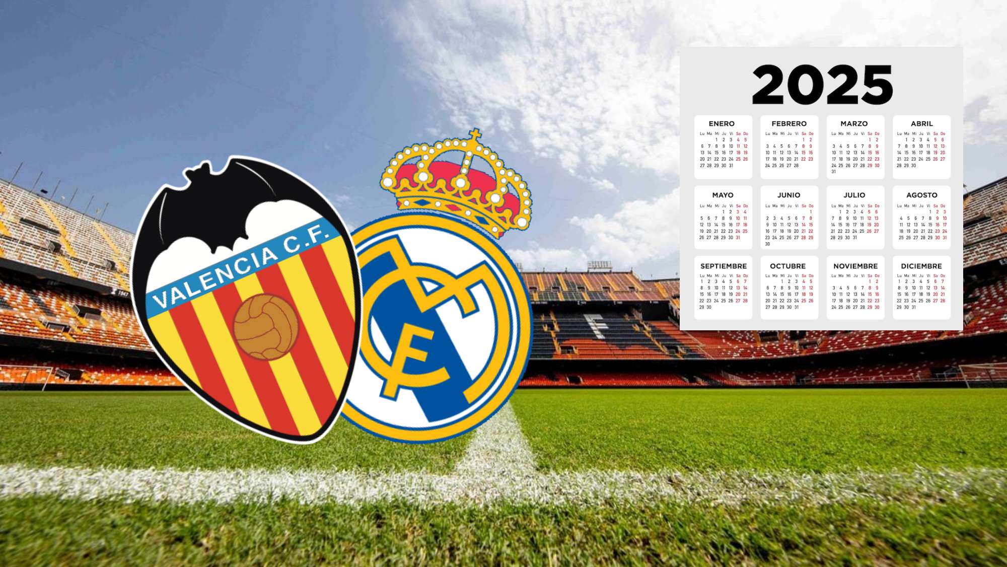 Ya se ha hecho oficial la fecha para el Valencia - Real Madrid Ya se ha hecho oficial la fecha para el Valencia - Real Madrid